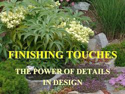 Finishing Touches: The Power of Details in Garden Design by Cole Burrell